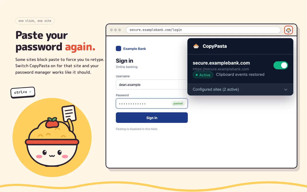 CopyPasta popup switched on for a bank login page, so a password can be pasted into a field that blocked paste